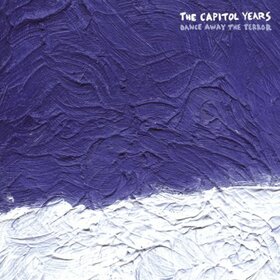 CAPITOL YEARS - DANCE AWAY THE TERROR