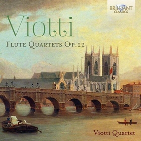 VIOTTI, GIOVANNI BATTISTA - FLUTE QUARTETS OP.22
