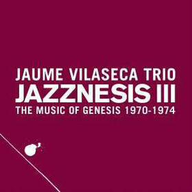 VILASECA, JAUME - JAZZNESIS III