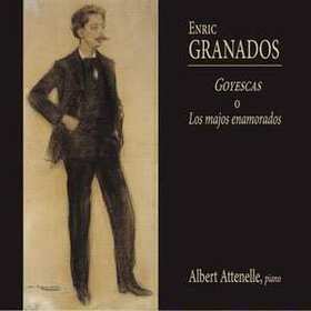 GRANADOS, E. - GOYESCAS O LOS MAJOS ENAMORADOS