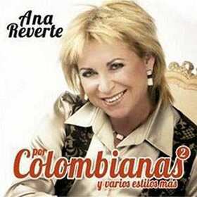 REVERTE, ANA - POR COLOMBIANAS 2