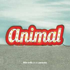 ANIMAL - MES ENLLA DE LES PARAULES