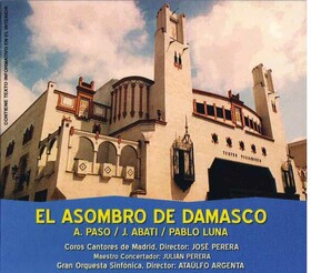 ZARZUELA - EL ASOMBRO DE DAMASCO