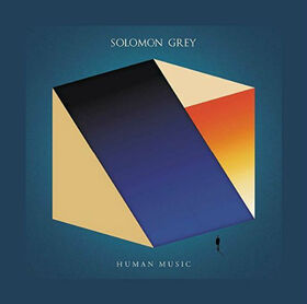 GREY, SOLOMON - HUMAN MUSIC