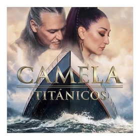 CAMELA - TITANICOS