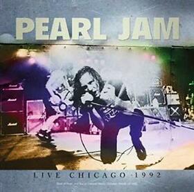 PEARL JAM - LIVE CHICAGO 1992