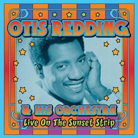 REDDING, OTIS - LIVE ON THE SUNSET STRIP