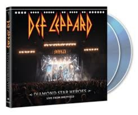 DEF LEPPARD - DIAMOND STAR HEROES LIVE FROM SHEFFIELD