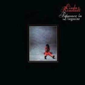 RONSTADT, LINDA - PRISONERS IN DISGUISE