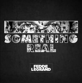 GRAND, FEDDE LE - SOMETHING REAL