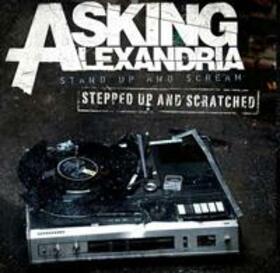 ASKING ALEXANDRIA - STEPPED UP AND SCRATCH