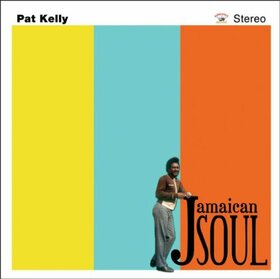 KELLY, PAT - JAMAICAN SOUL -HQ-