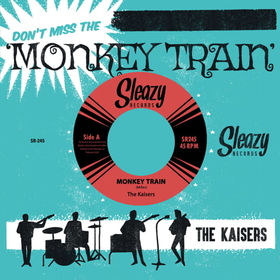 KAISERS - DON'T MISS THE MONKEY TRAIN