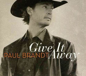 BRANDT, PAUL - GIVE IT AWAY