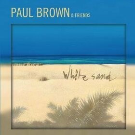 BROWN, PAUL - WHITE SAND