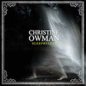 OWMAN, CHRISTINE - EEPWALKER / UNSETTLED MIND