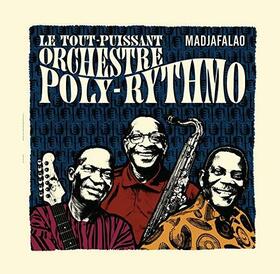 LE TOUT-PUISSANT ORCHESTRE - MADJAFALAO