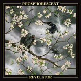 PHOSPHORESCENT - REVELATOR