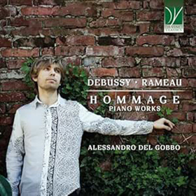 GOBBO, ALESSANDRO DEL - CLAUDE DEBUSSY, JEAN-PHILIPPE RAMEAU: HO