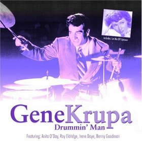 KRUPA, GENE - DRUMMIN' MAN