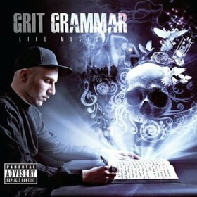 GRIT GRAMMAR - LIFE MUSIC