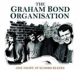 BOND, GRAHAM - ONE NIGHT AT KLOOKS KLEEK