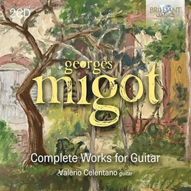 CELENTANO, VALERIO - MIGOT: COMPLETE WORKS FOR GUITAR