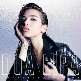 DUA LIPA - DUA LIPA (COMPLETE EDITION)