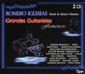 IGLESIAS, ROMERO - GRANDES GUITARRISTAS FLAMENCOS