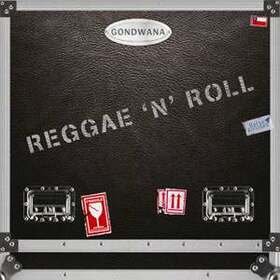 GONDWANA - REGGAE & ROLL