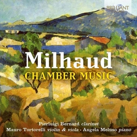 MILHAUD, DARIUS - CHAMBER MUSIC