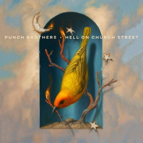 PUNCH BROTHERS - HELL ON CHURCH STREET -HQ-