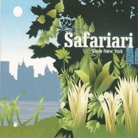 SAFARIARI - SAVE NEW YORK