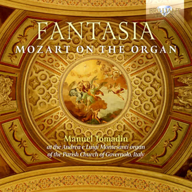TOMADIN, MANUEL - FANTASIA: MOZART ON THE ORGAN