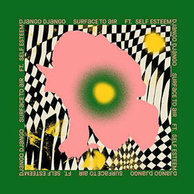 DJANGO DJANGO - SURFACE TO AIR