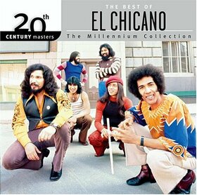 EL CHICANO - 20TH CENTURY MASTERS