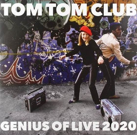 TOM TOM CLUB - GENIUS OF LIVE 2020 -RSD-