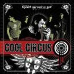 COOL CIRCUS - SPEND ALL YOU'VE GOT