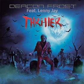 DEACON FROST - THRILLER