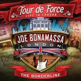BONAMASSA, JOE - TOUR DE FORCE: LIVE IN LONDON