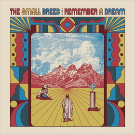 SMALL BREED - REMEMBER A DREAM -HQ-