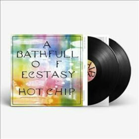 HOT CHIP - A BATH FULL OF EXSTASY