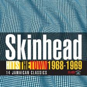 Artistes Variétés - SKINHEAD HITS THE TOWN 1968 - 1969 -HQ-