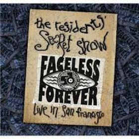 RESIDENTS - SECRET SHOW (LIVE IN SAN FRANCISCO) -HQ-