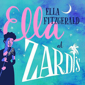 FITZGERALD, ELLA - ELLA AT ZARDI'S
