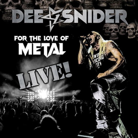DEE SNIDER - FOR THE LOVE.. -CD+DVD-