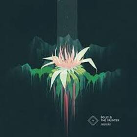 FOLLY & THE HUNTER - AWAKE