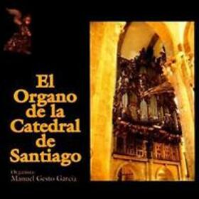 VARIOS ARTISTAS - ORGANO DE LA CATEDRAL DE SANTIAGO