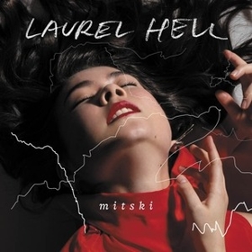 MITSKI - LAUREL HELL