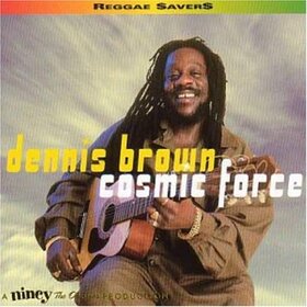 BROWN, DENNIS - COSMIC FORCE